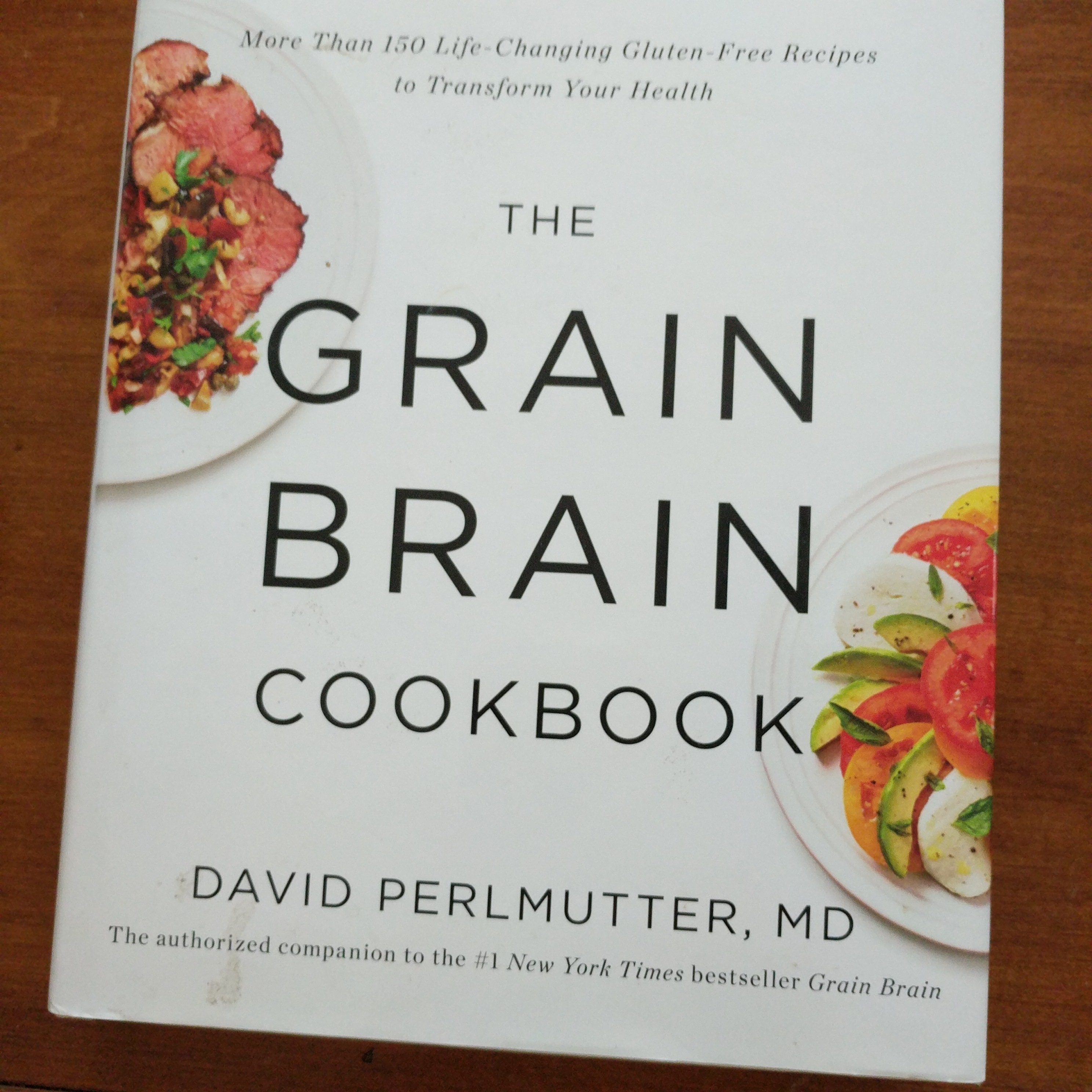 The Grain Brain Cookbook