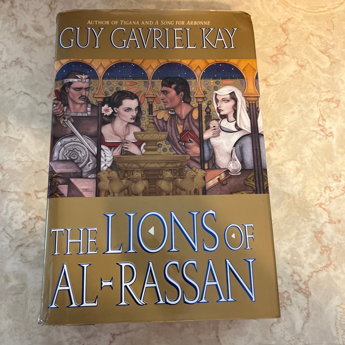 The Lions of Al-Rassan by Guy Gavriel Kay
