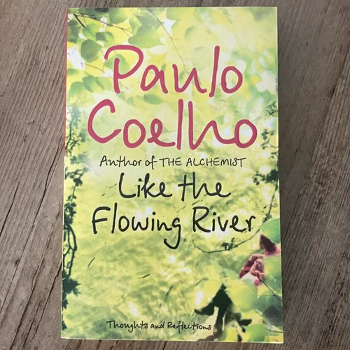 Like the Flowing River