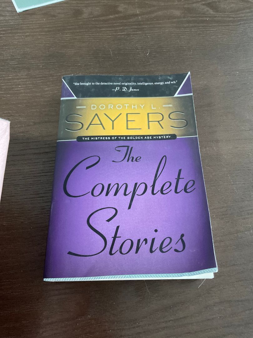 Dorothy L. Sayers: the Complete Stories