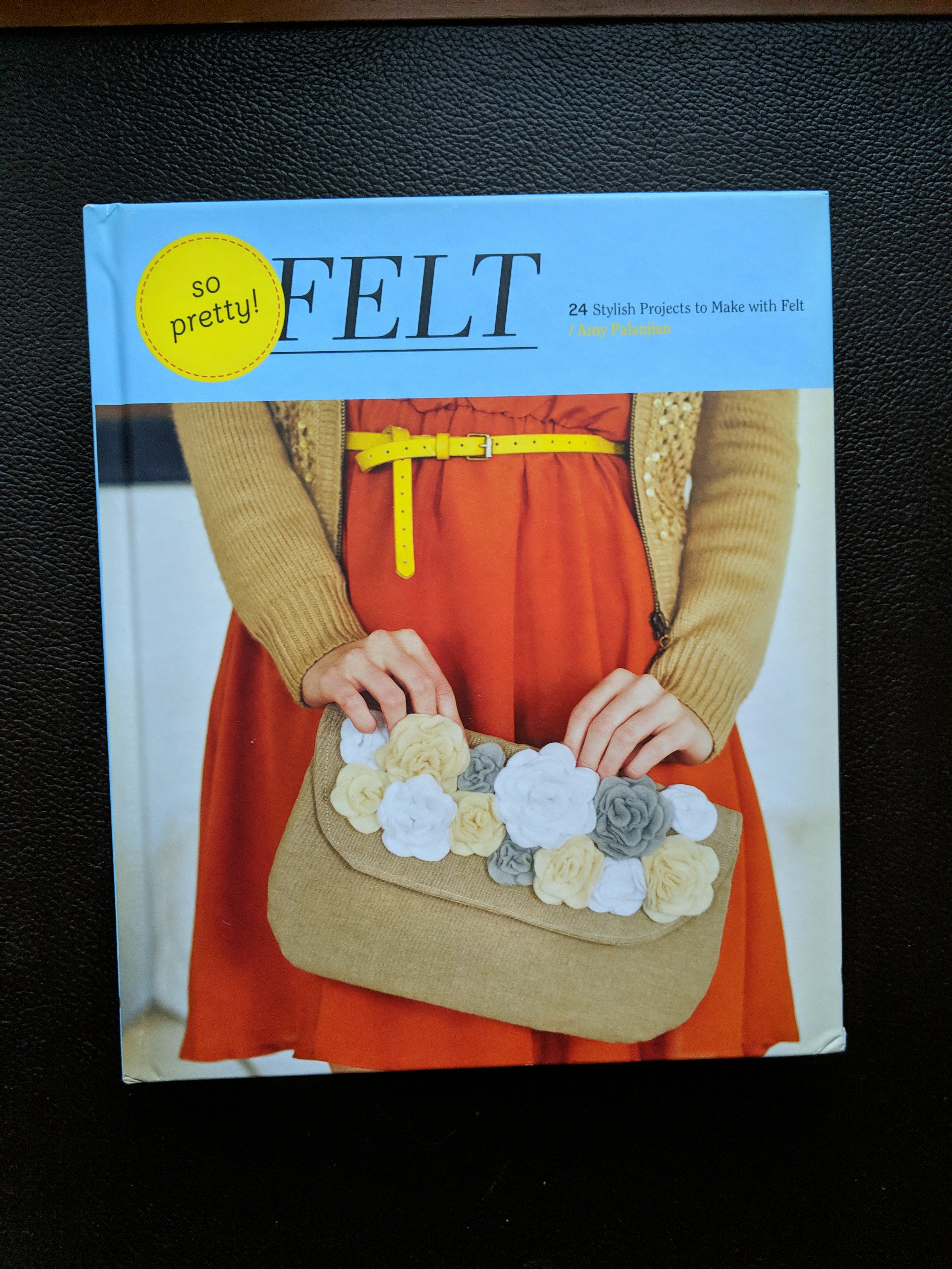 So Pretty! Felt