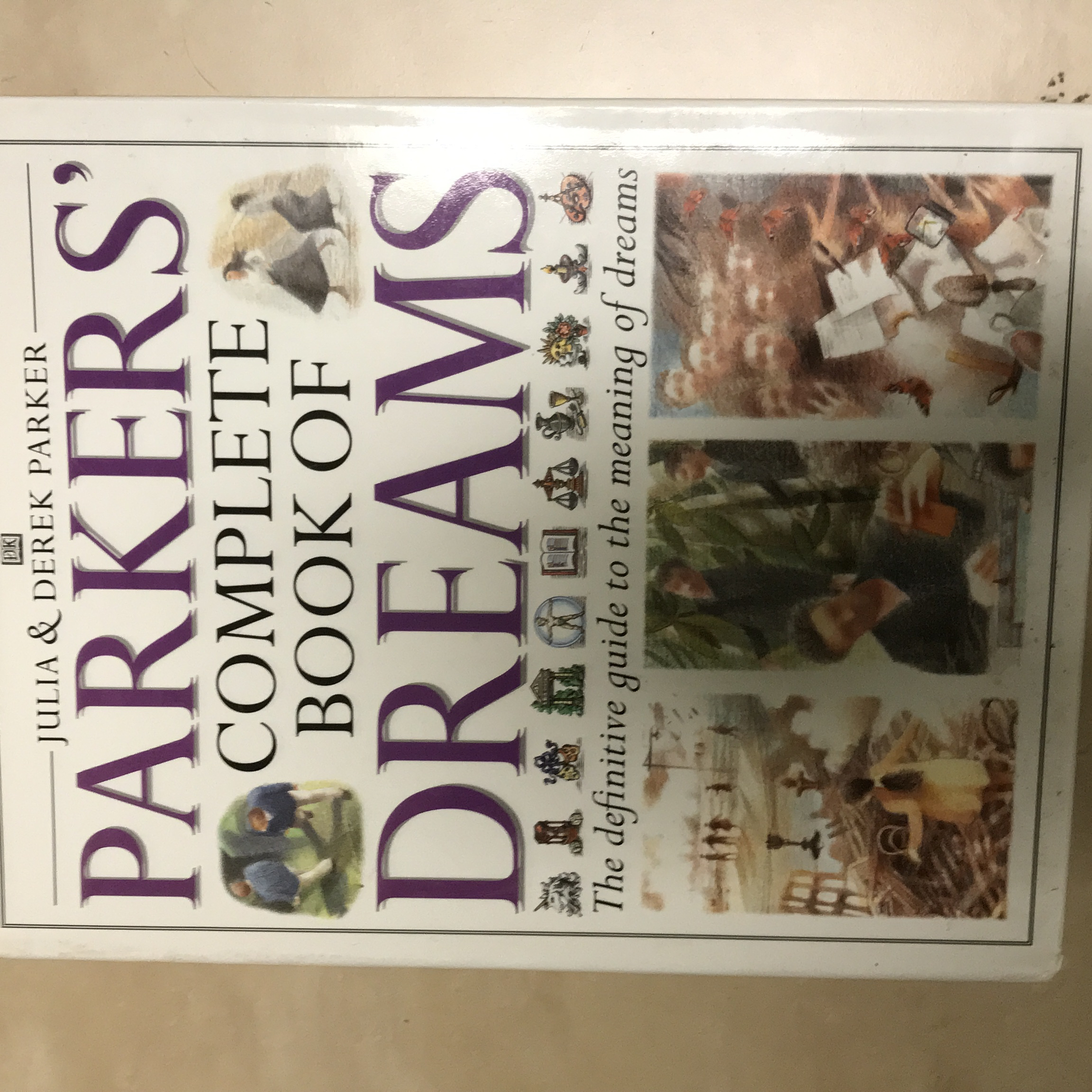 Parkers' Complete Book of Dreams