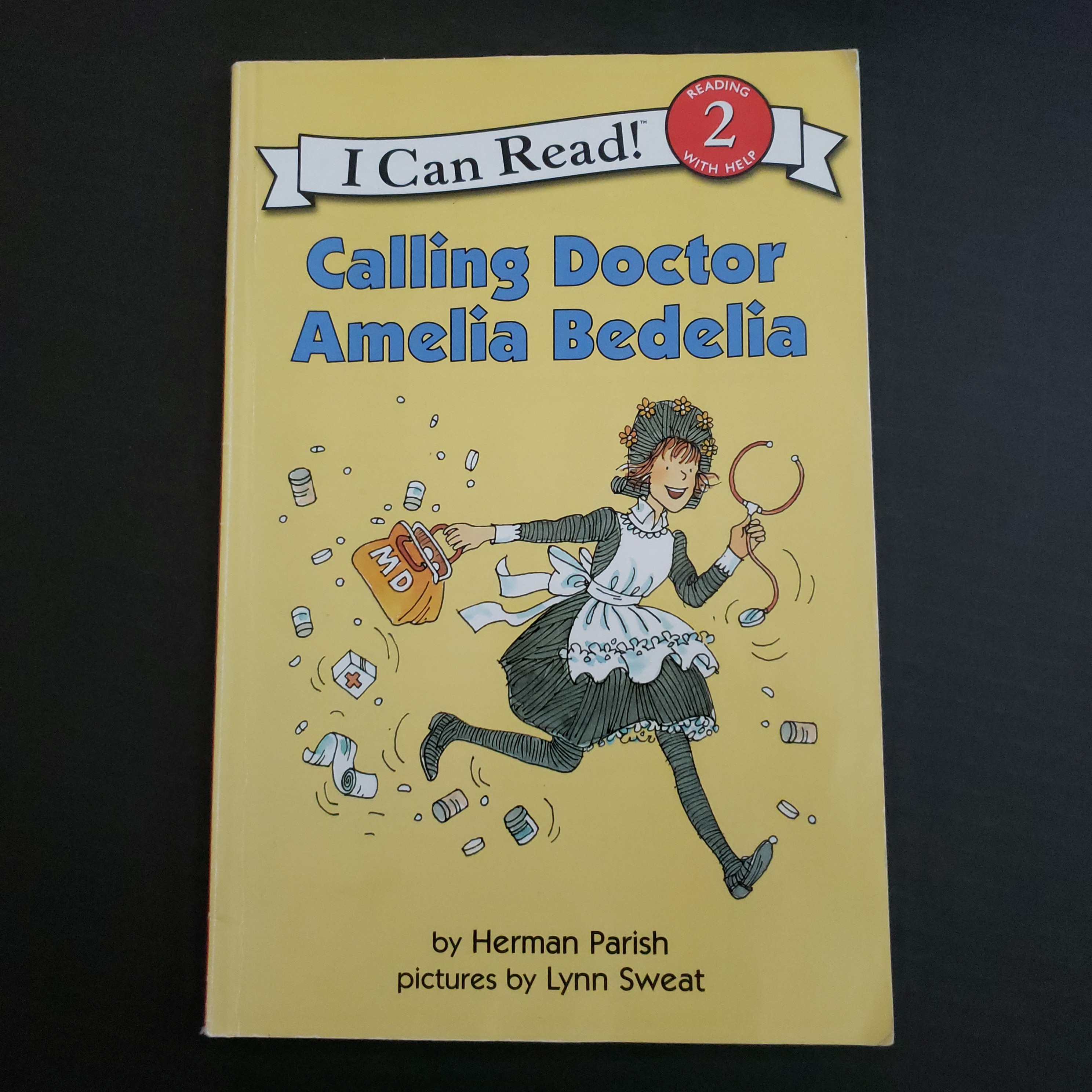 Calling Doctor Amelia Bedelia