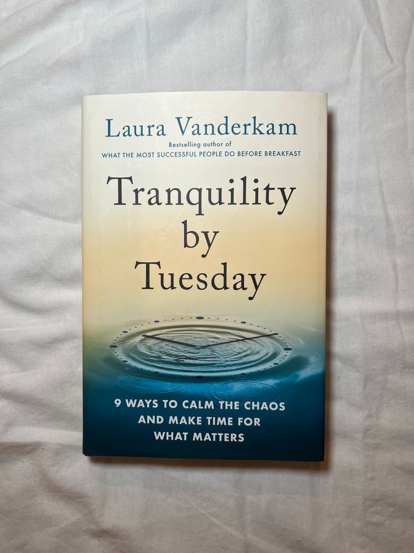 Tranquility by Tuesday