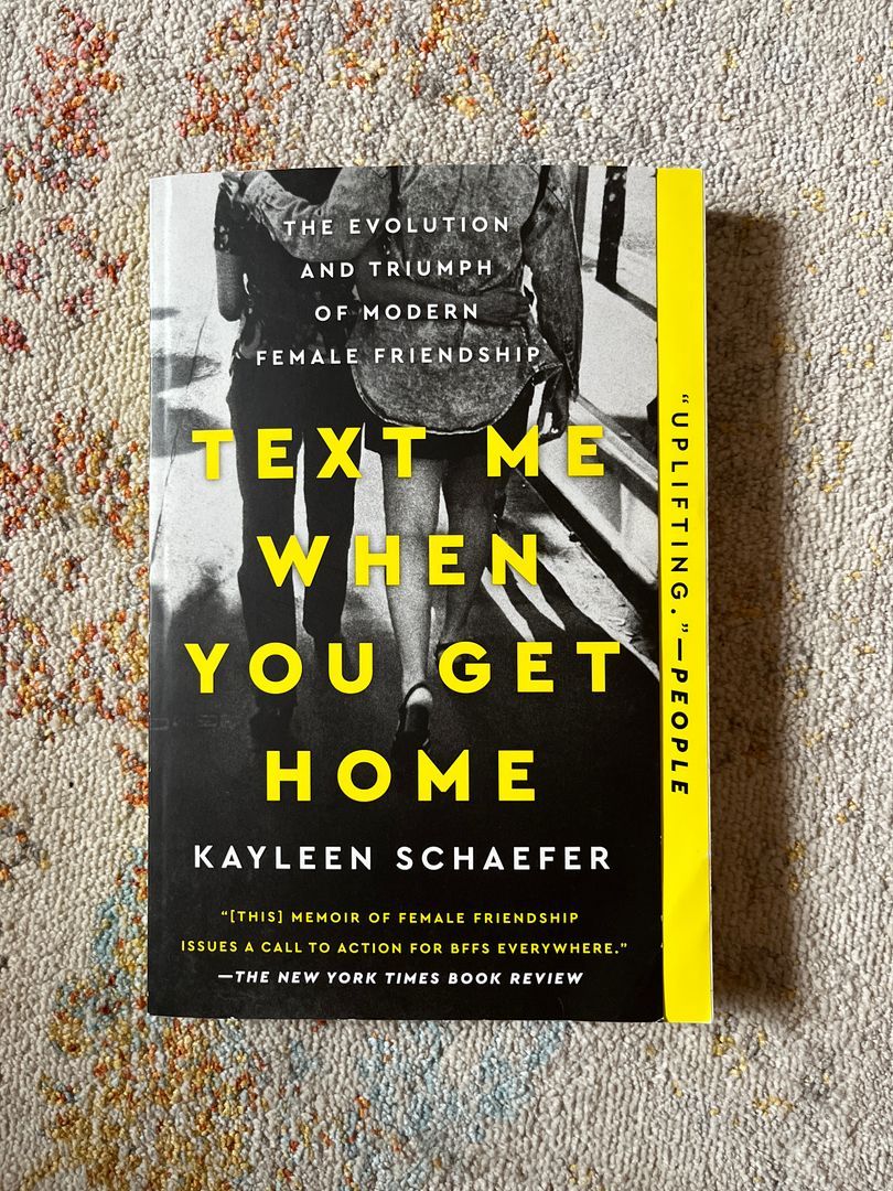 Text Me When You Get Home