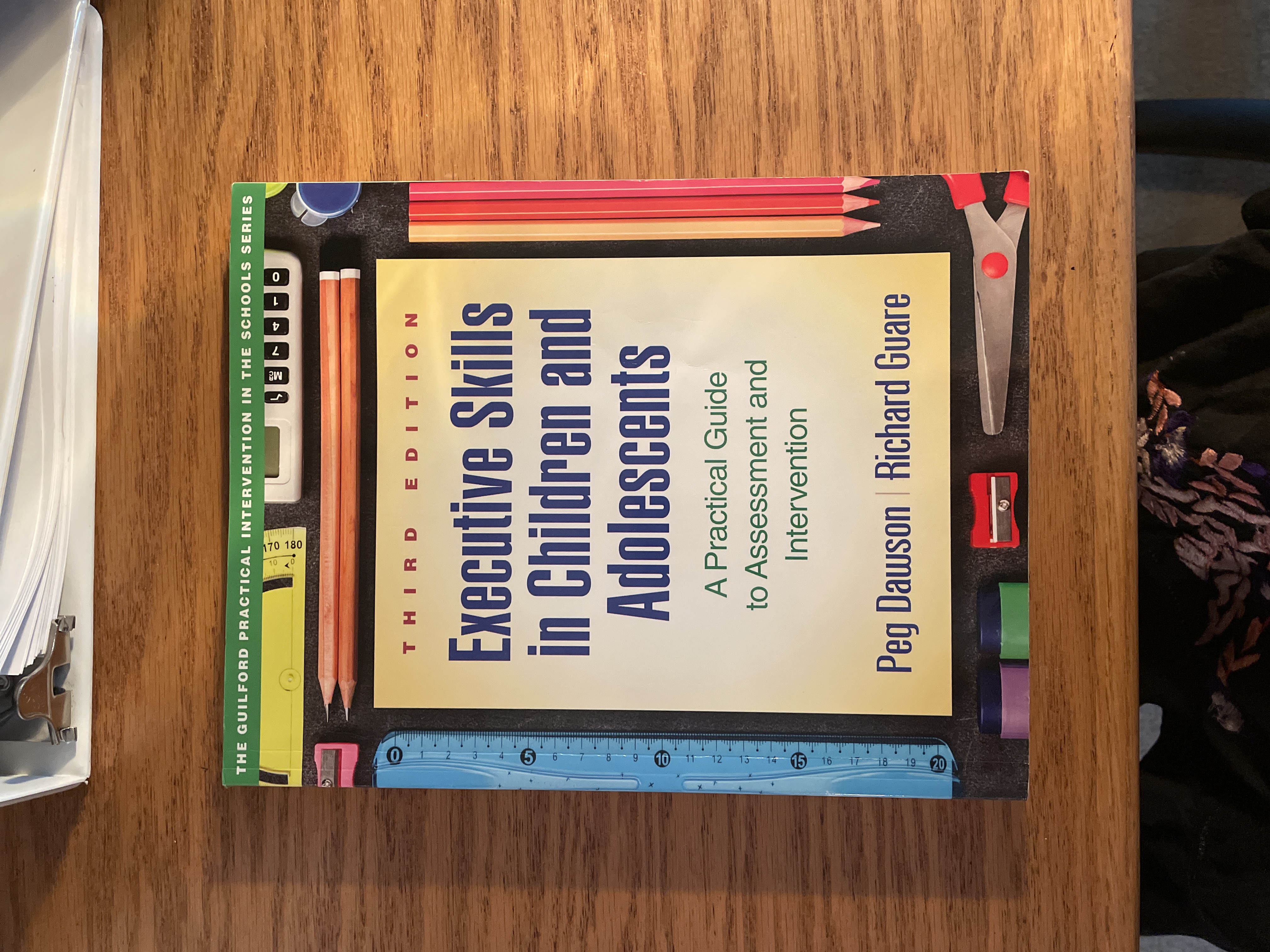 Executive Skills in Children and Adolescents, Third Edition