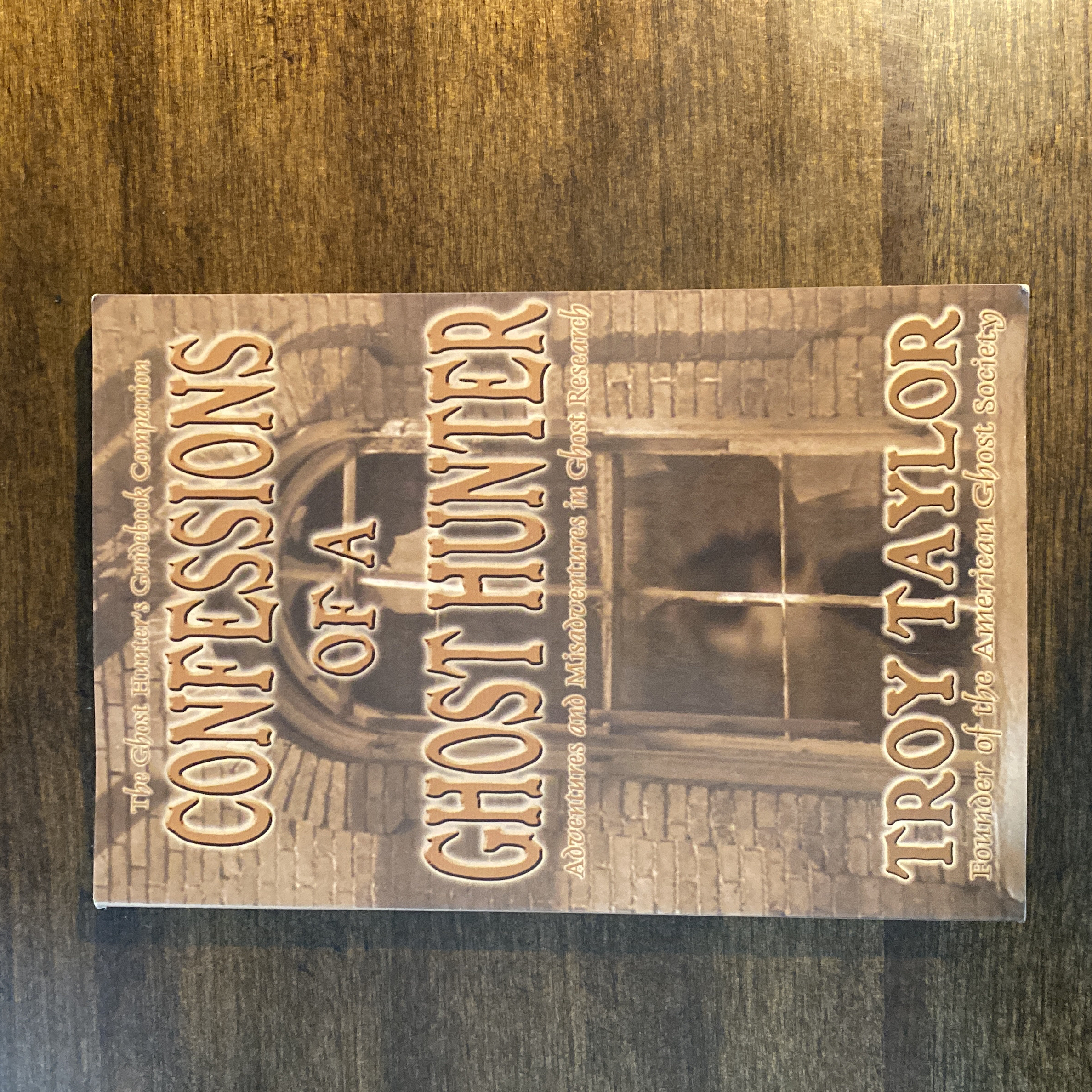 Confessions of a Ghost Hunter