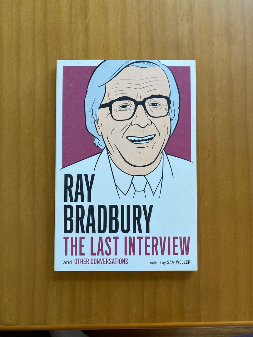 Ray Bradbury: the Last Interview