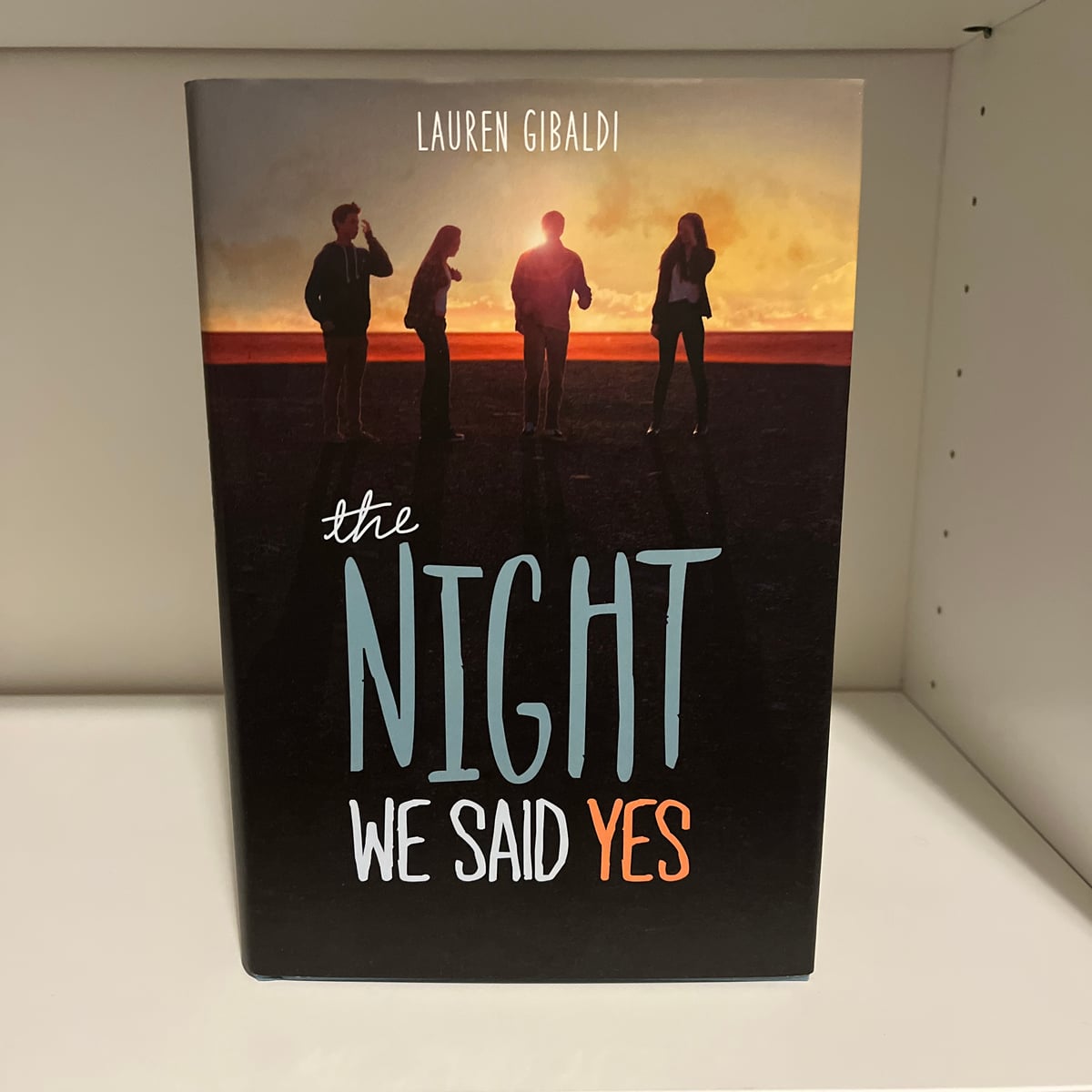 The Night We Said Yes by Lauren Gibaldi