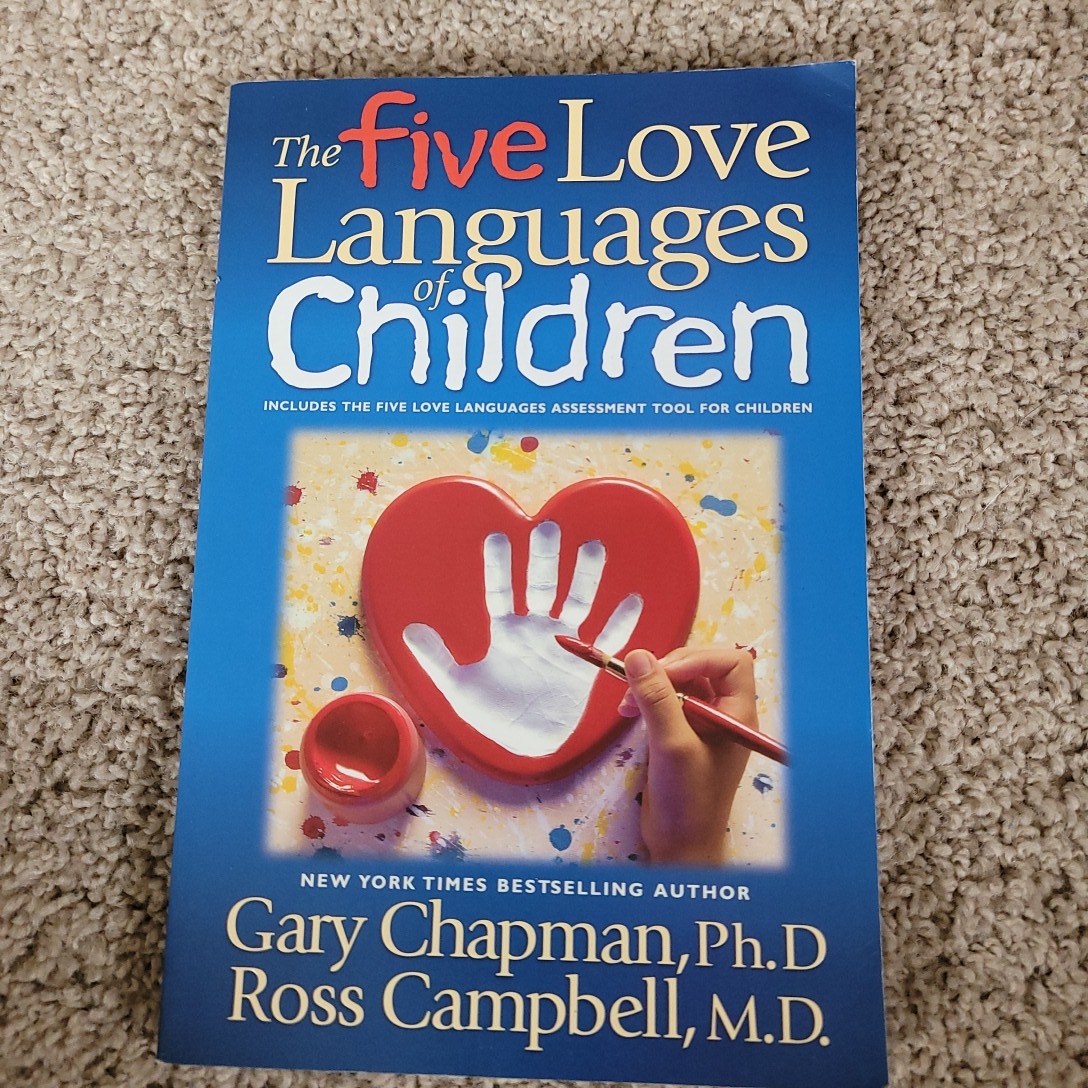 The Five Love Languages of Children