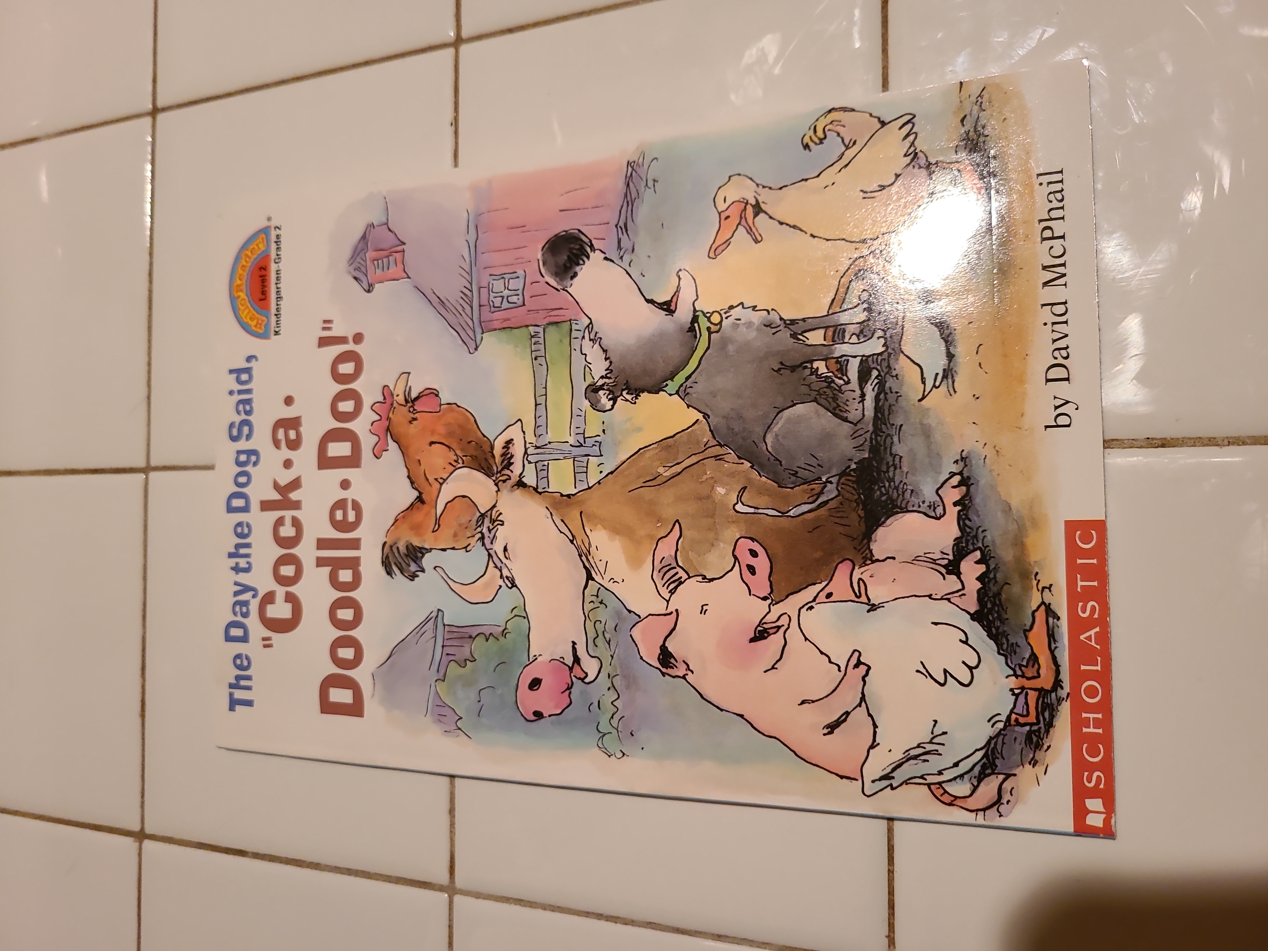 The Day the Dog Said Cock-a-Doodle-Doo !