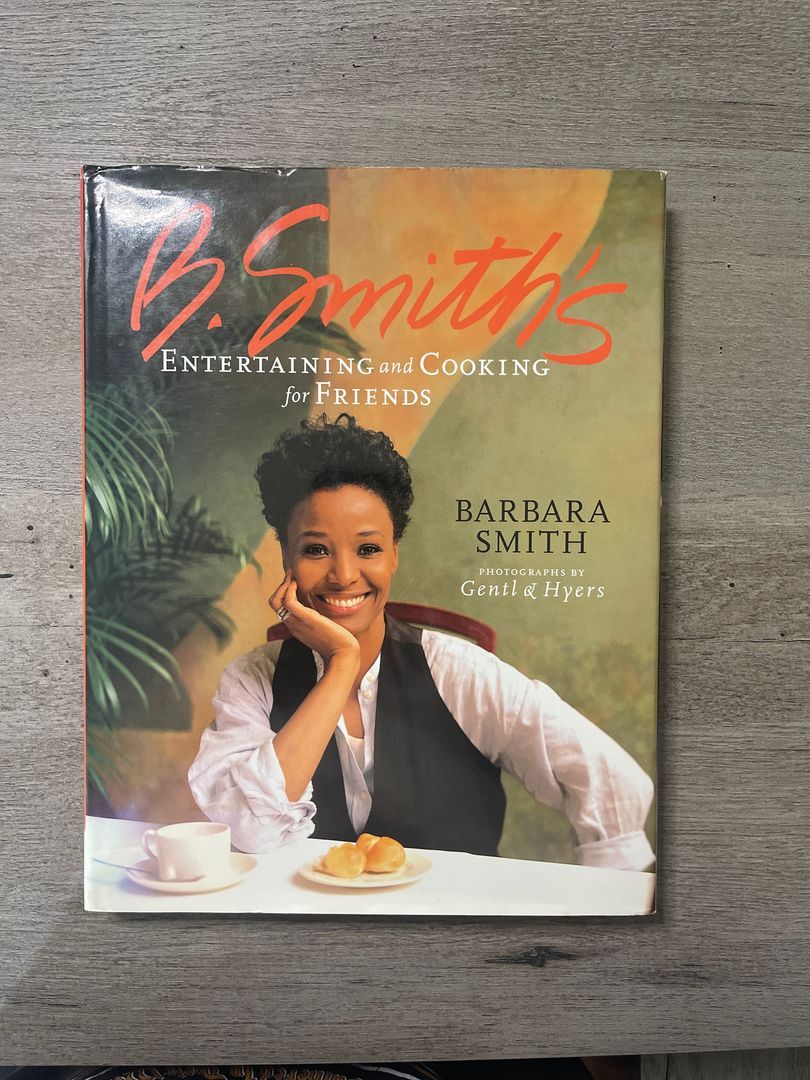 B. Smith's Entertaining and Cooking for Friends