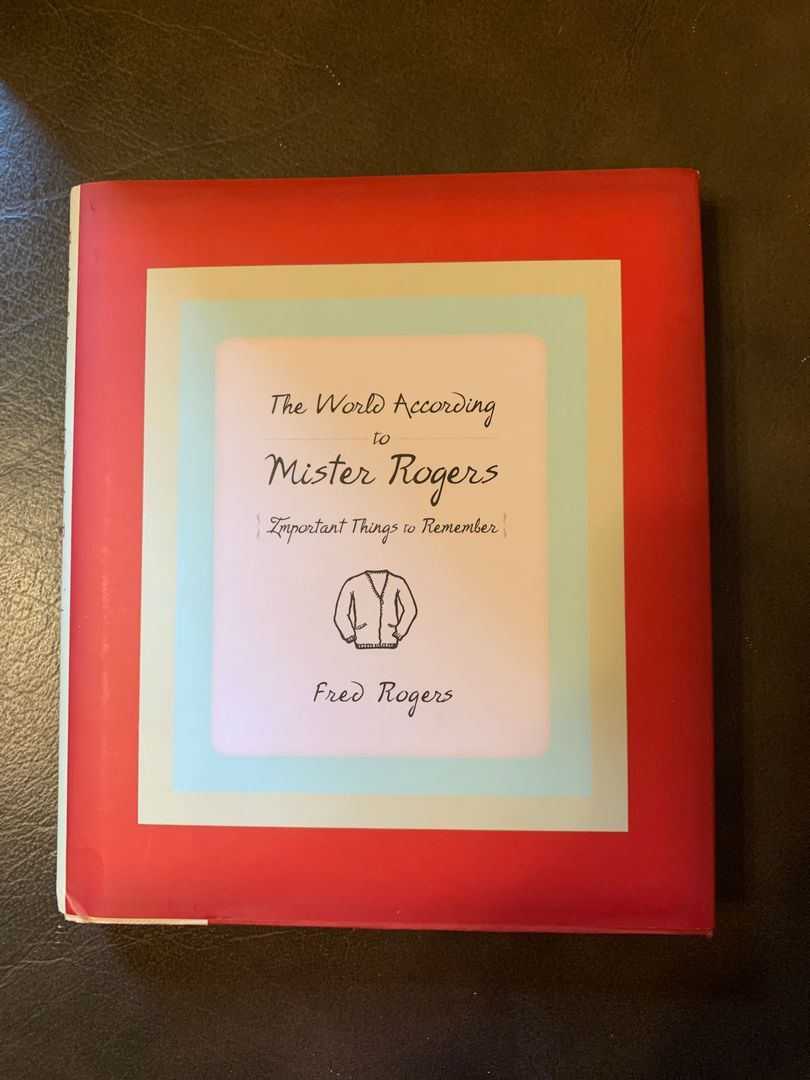 The World According to Mister Rogers