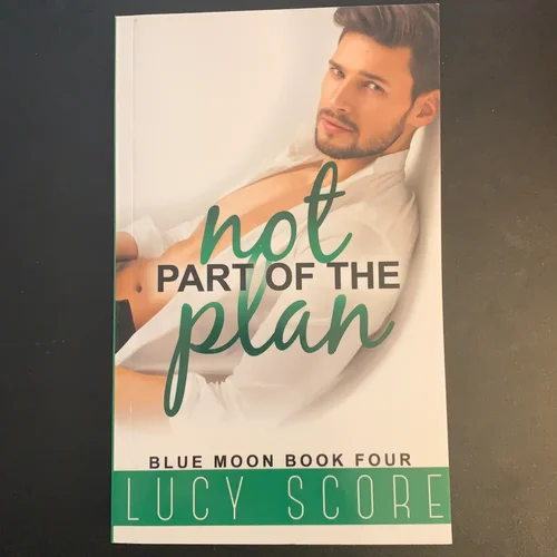 Not Part of the Plan