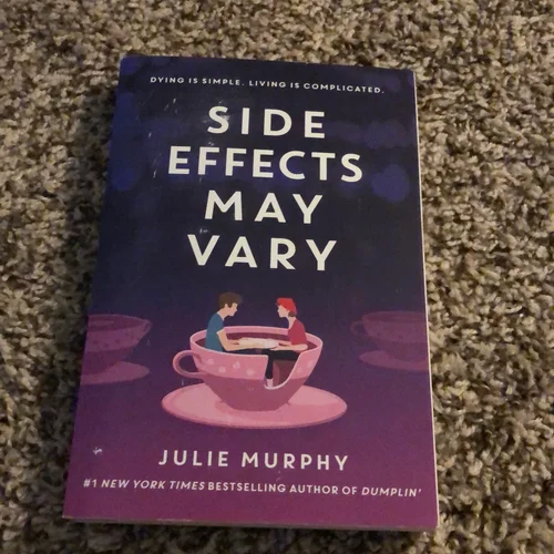 Side Effects May Vary