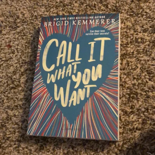 Call It What You Want