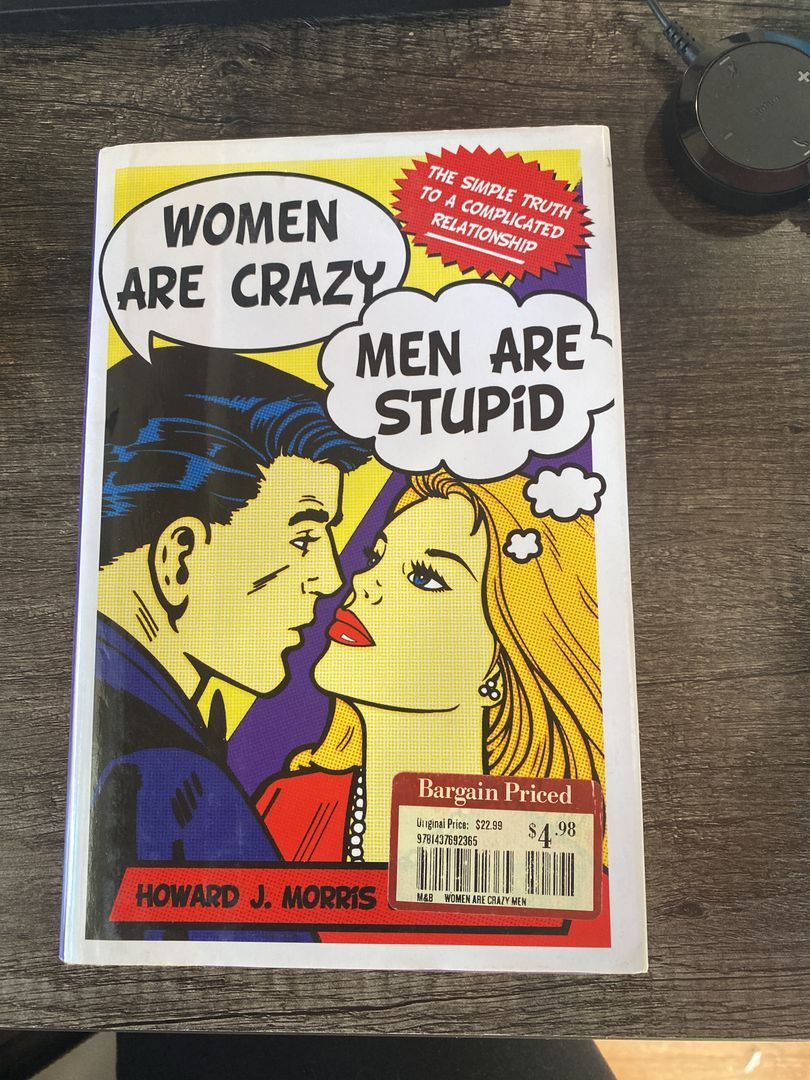 Women Are Crazy, Men Are Stupid