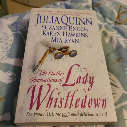 The Further Observations of Lady Whistledown