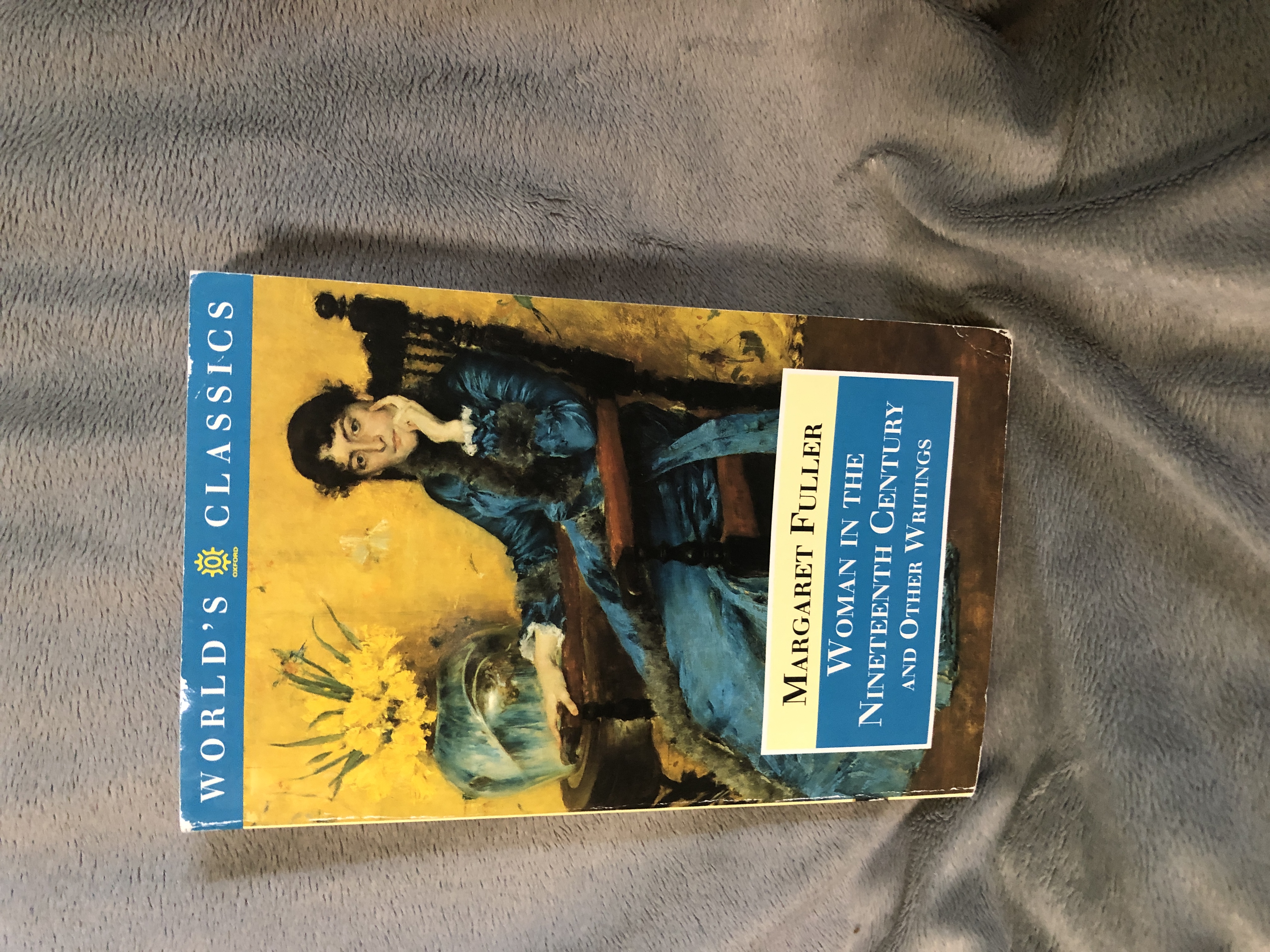 Woman in the Nineteenth Century and Other Writings