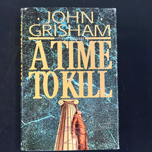 A Time to Kill