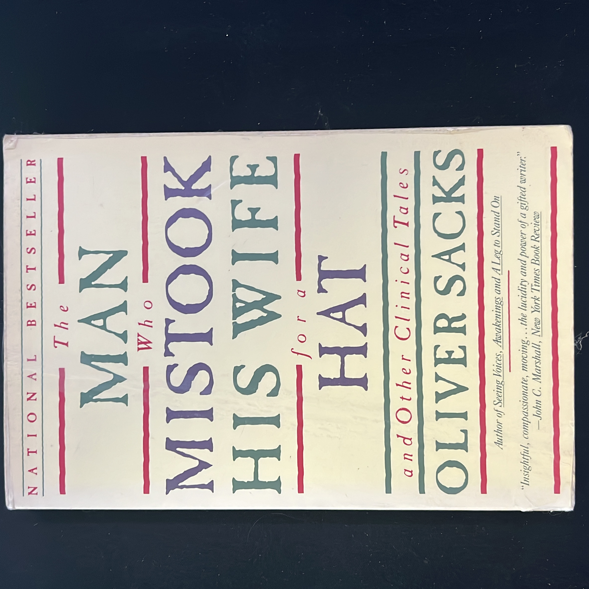The Man Who Mistook His Wife for a Hat
