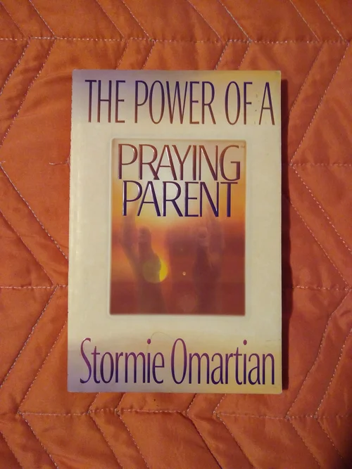 The Power of a Praying Parent
