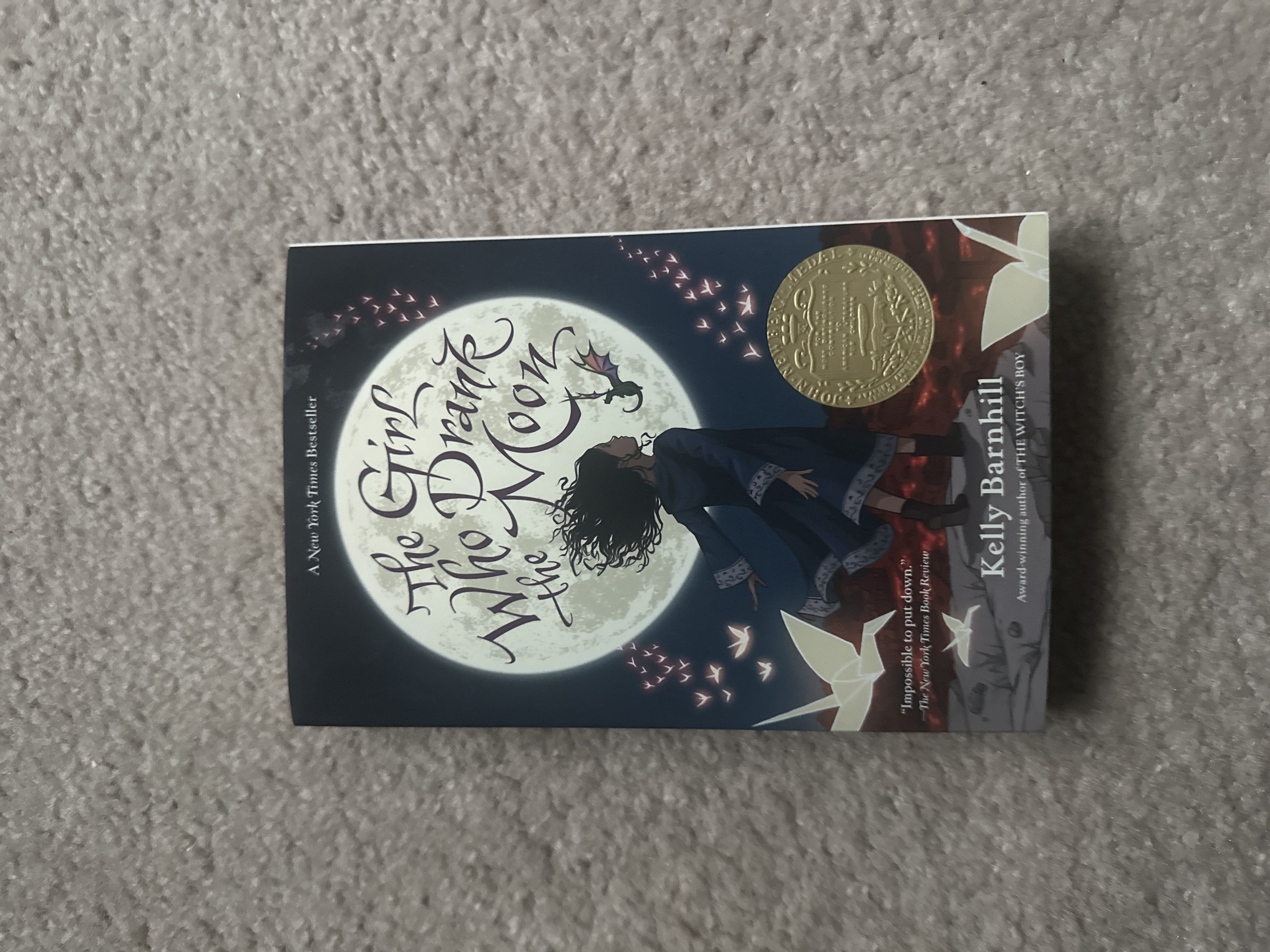 The Girl Who Drank the Moon (Winner of the 2017 Newbery Medal)