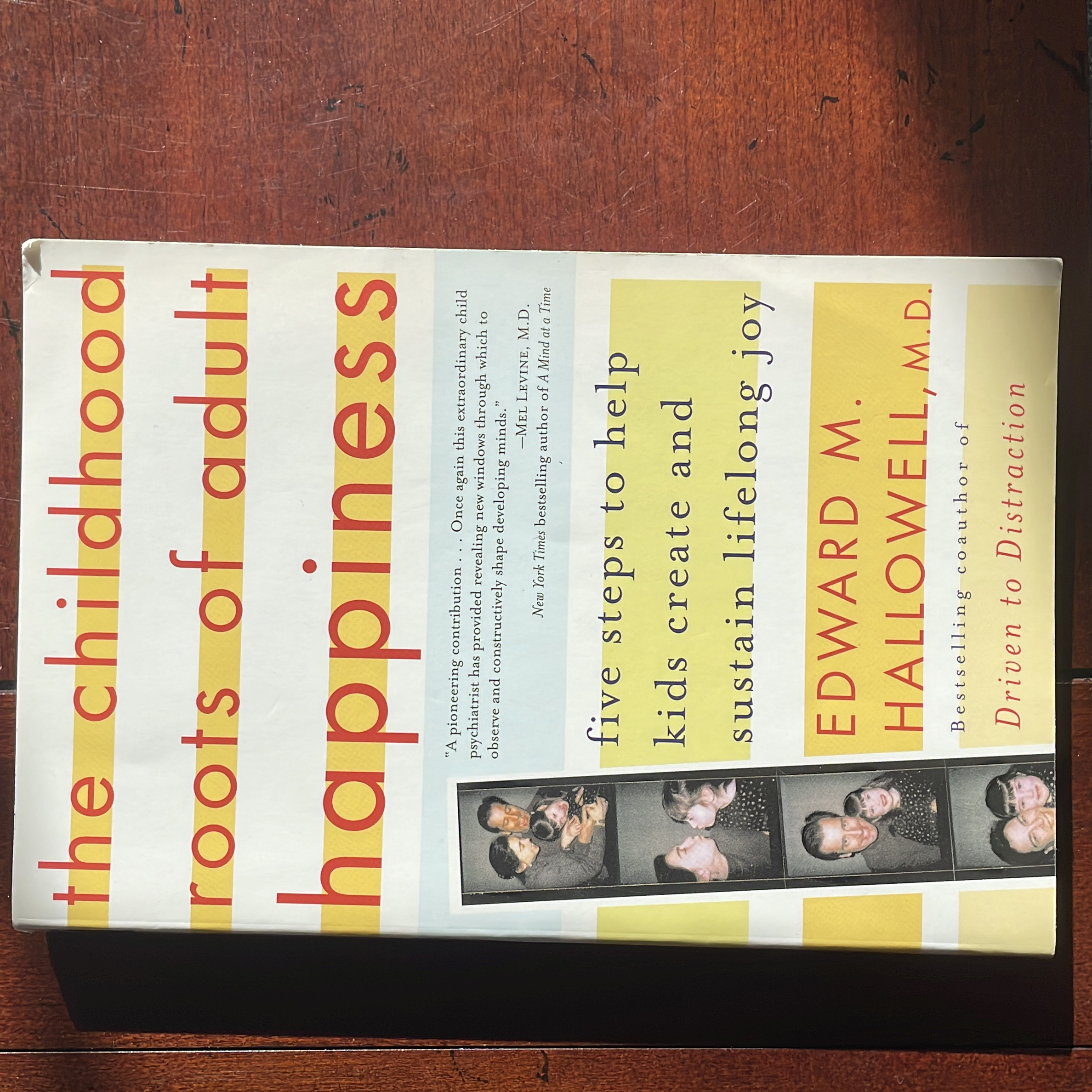 The Childhood Roots of Adult Happiness