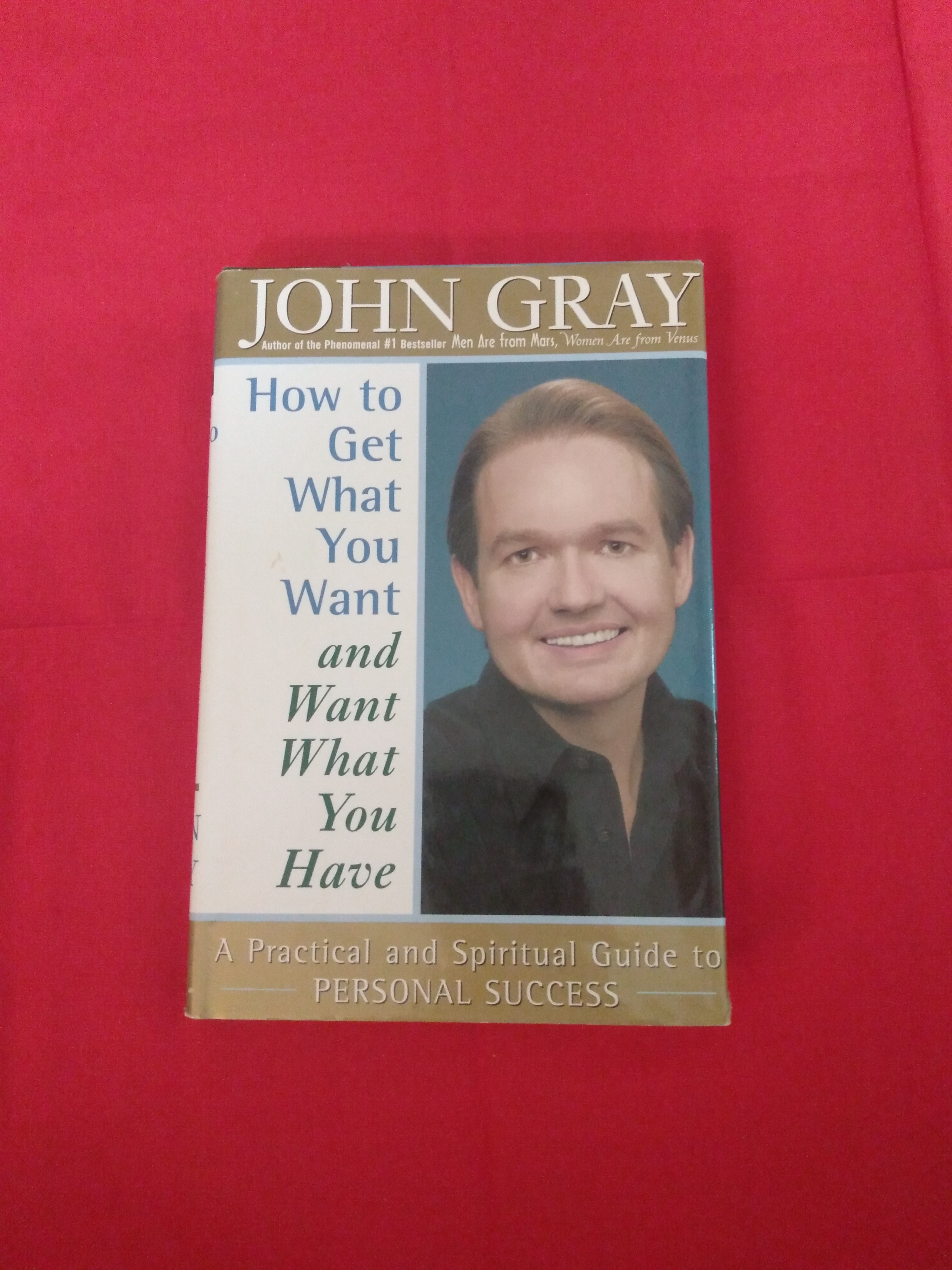 How to Get What You Want and Want What You Have