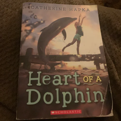 Heart of a Dolphin