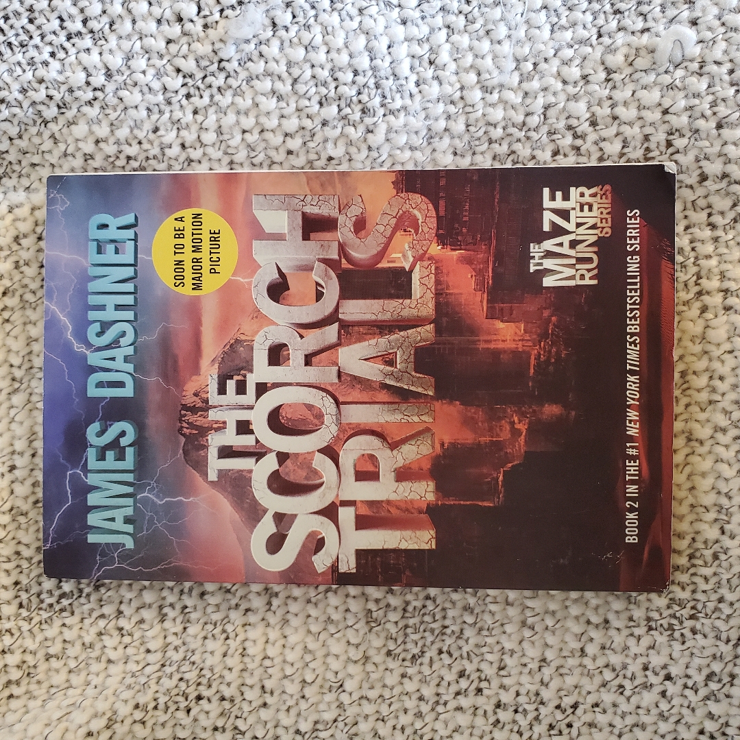 The Scorch Trials (Maze Runner, Book Two)