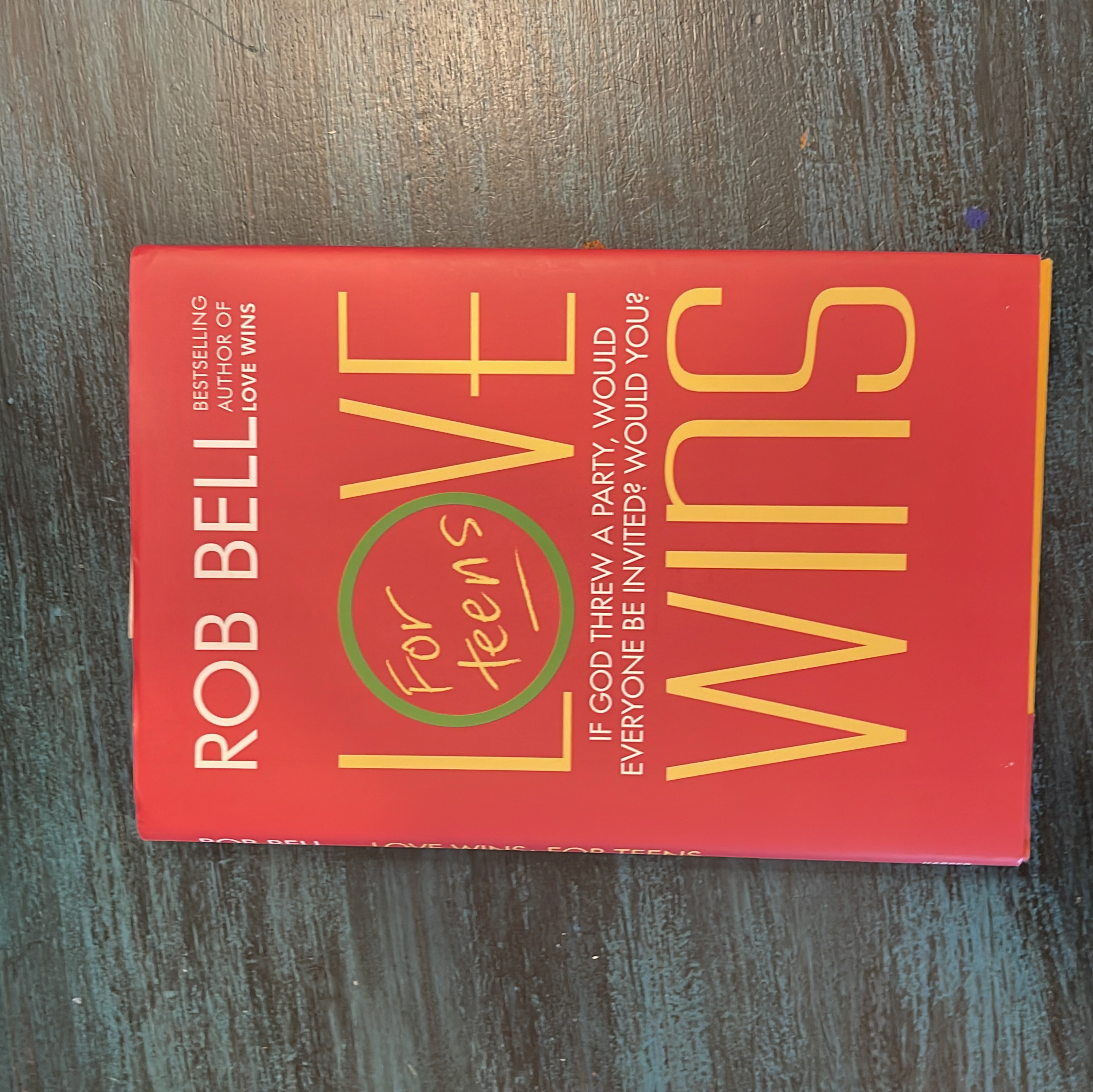 Love Wins: for Teens