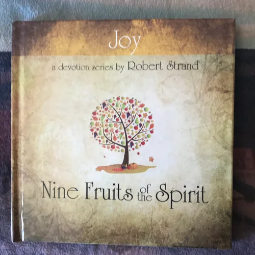 Nine Fruits of the Spirit - Joy