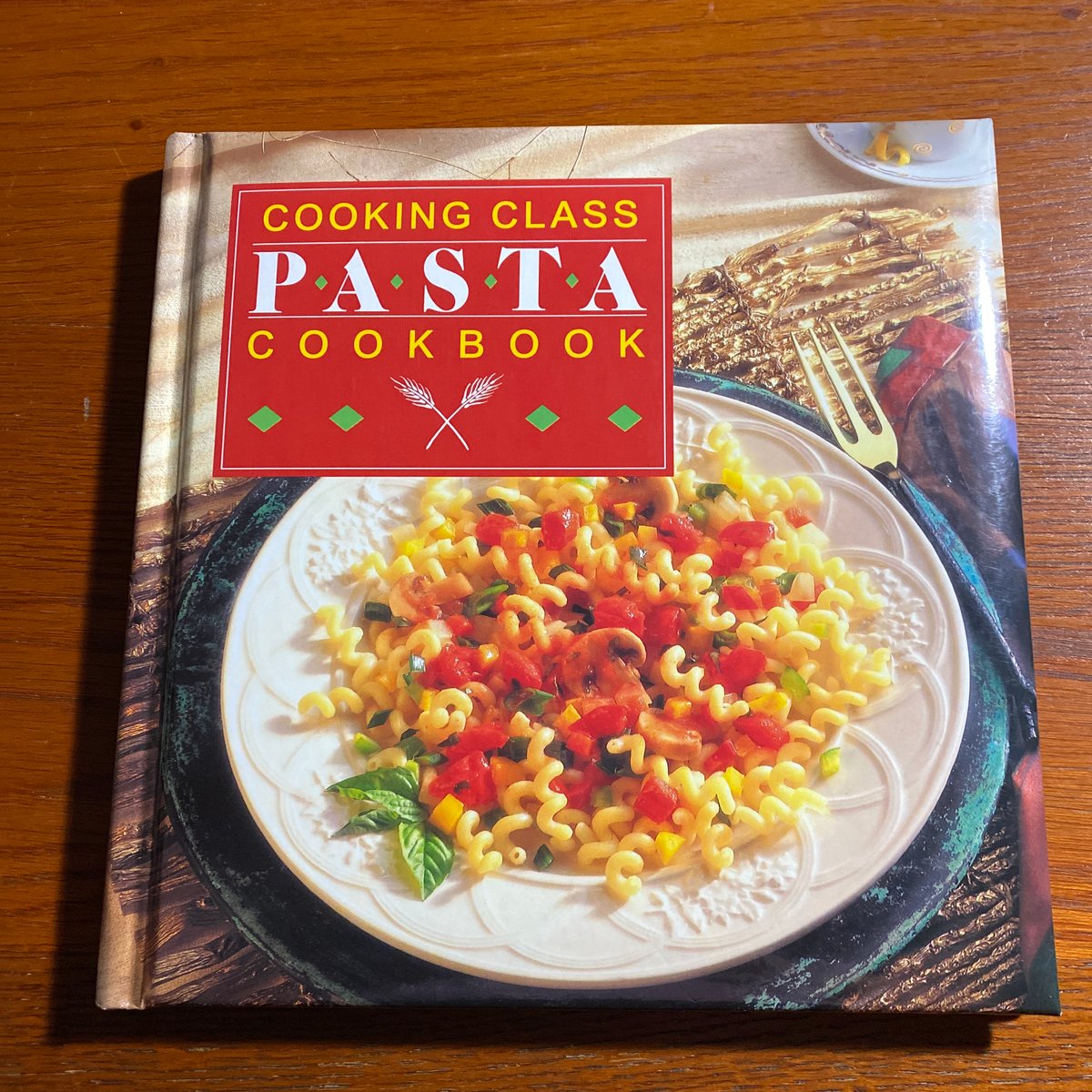 Complete Step by Step Cooking Class Cookbook by