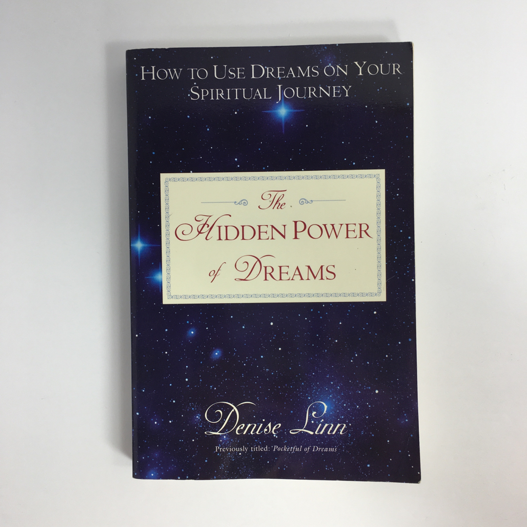 The Hidden Power of Dreams