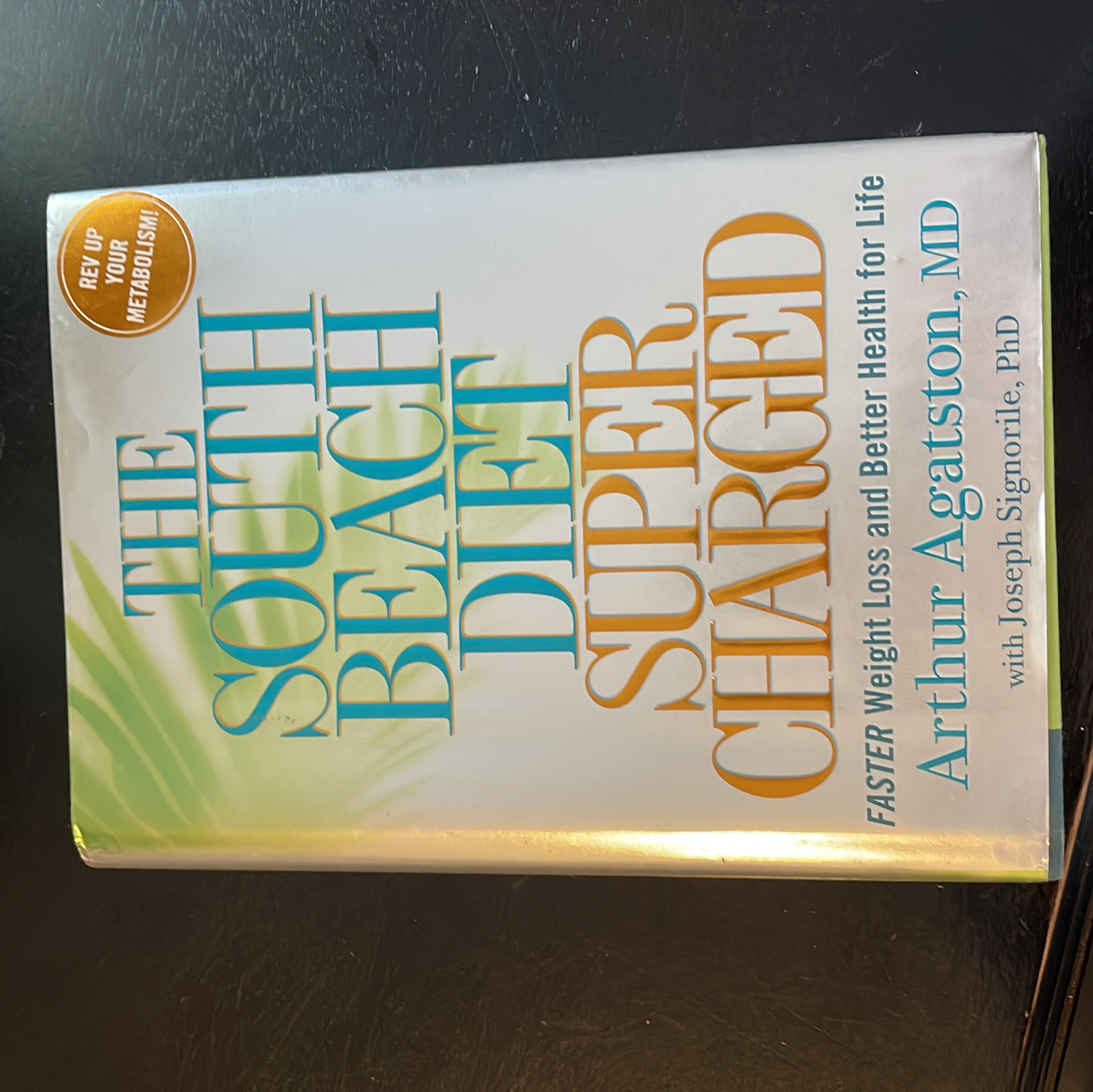 The South Beach Diet Supercharged