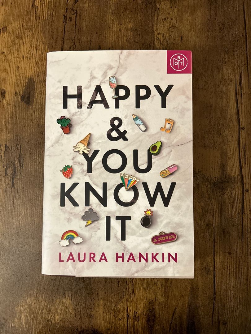 Happy and You Know It