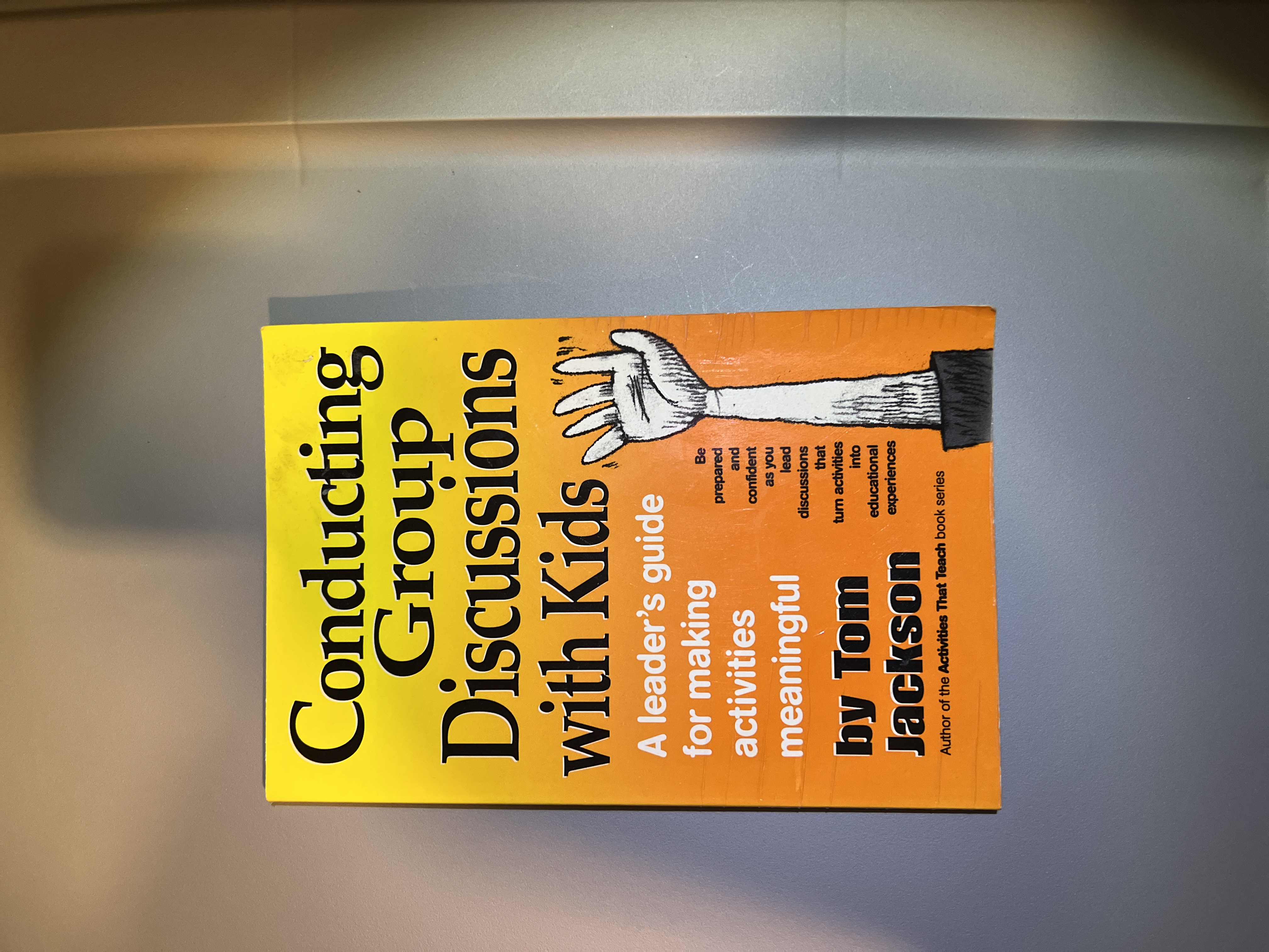Conducting Group Discussions with Kids by Tom Jackson