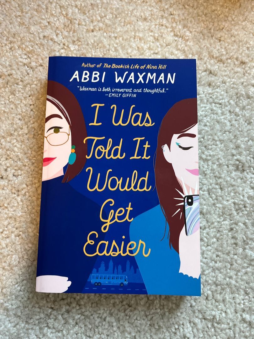 I Was Told It Would Get Easier