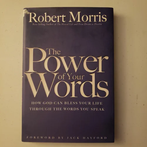 The Power of Your Words