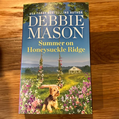 Summer on Honeysuckle Ridge