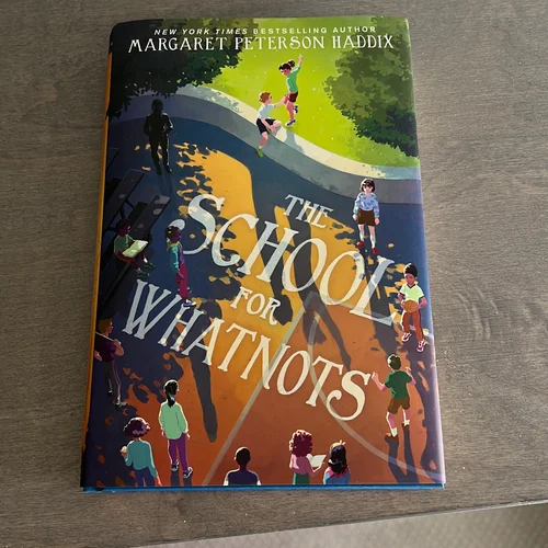 The School for Whatnots