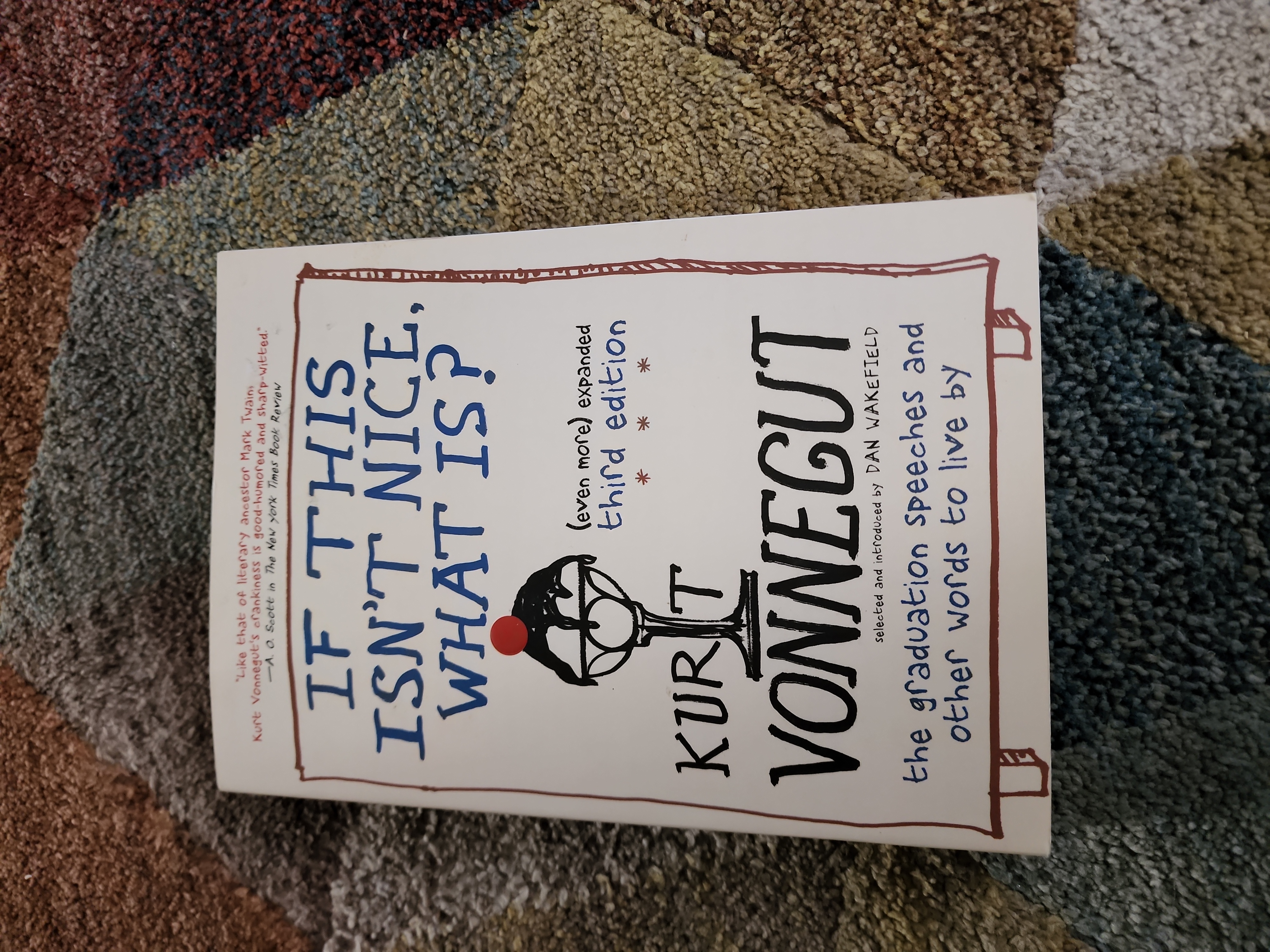 If This Isn't Nice, What Is? (Even More) Expanded Third Edition