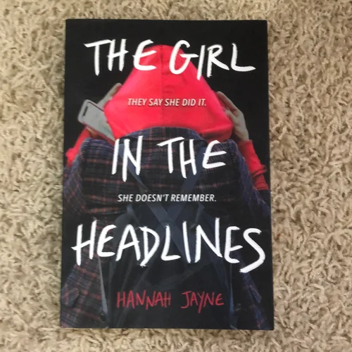 The Girl in the Headlines