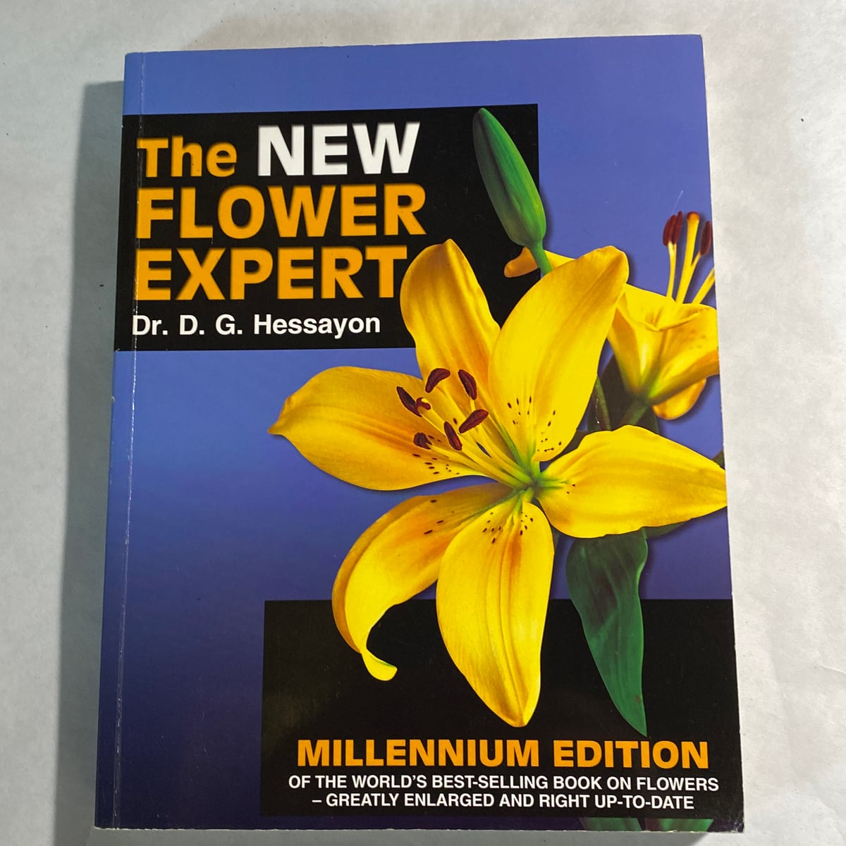 The Flower Expert by D. G. Hessayon