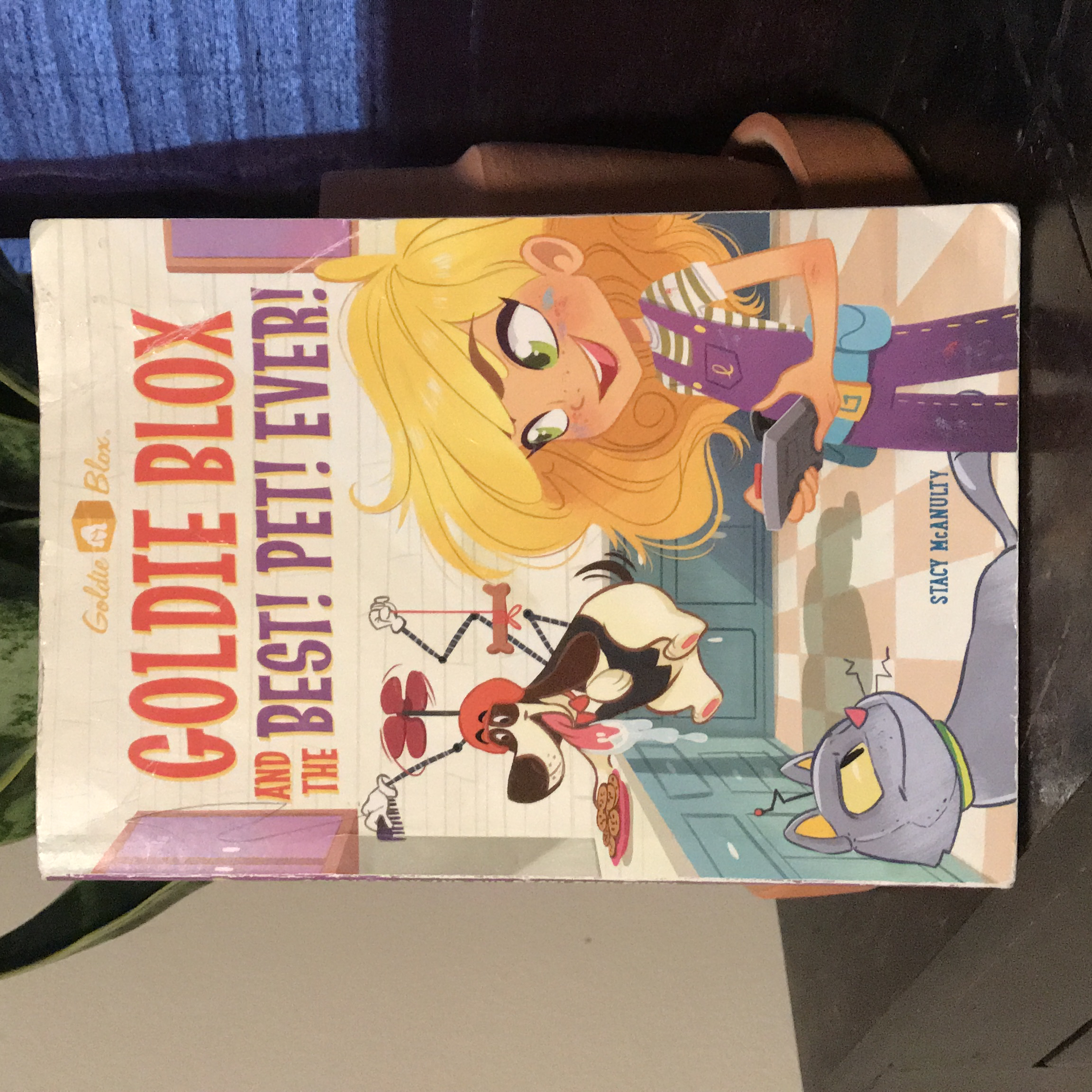 Goldie Blox and the Best! Pet! Ever! (GoldieBlox)