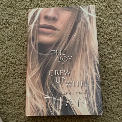 The Boy I Grew up With