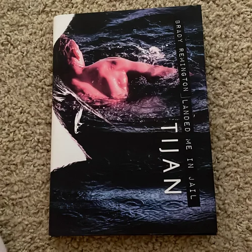 Brady Remington Landed Me in Jail