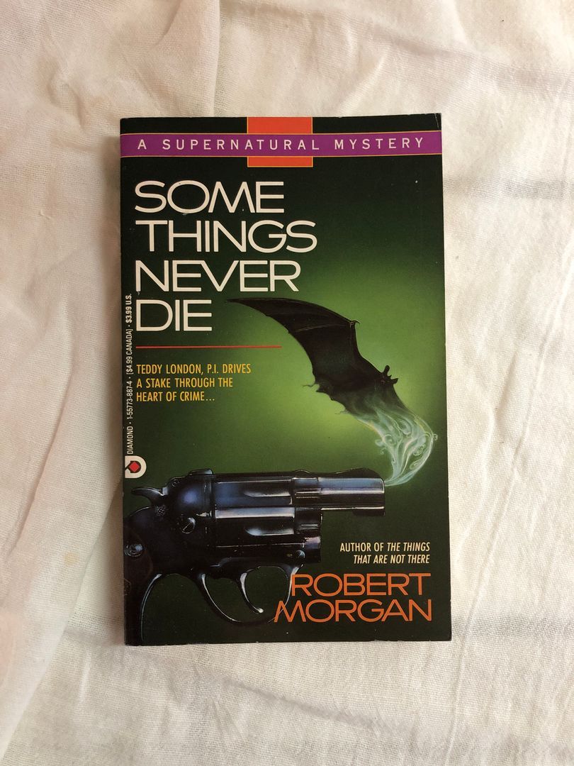 Some Things Never Die