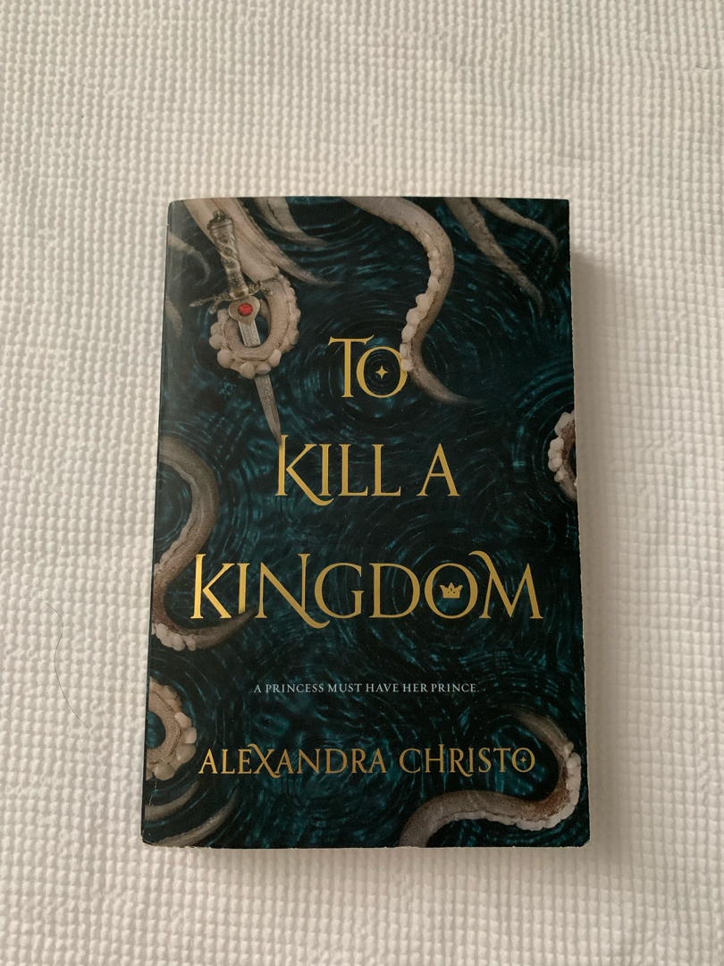 To Kill a Kingdom